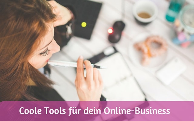 Coole Tools für dein Online-Business